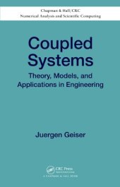 book Coupled Systems: Theory, Models, and Applications in Engineering