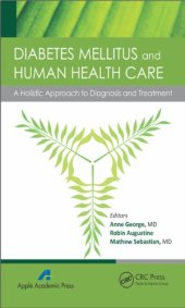 book Diabetes Mellitus and Human Health Care: A Holistic Approach to Diagnosis and Treatment