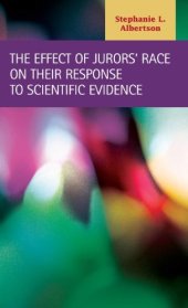 book The Effect of Jurors' Race on Their Response to Scientific Evidence