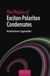 book The Physics of Exciton-Polariton Condensates