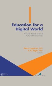 book Education for a Digital World: Present Realities and Future Possibilities