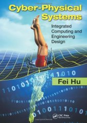 book Cyber-Physical Systems: Integrated Computing and Engineering Design