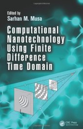 book Computational Nanotechnology Using Finite Difference Time Domain