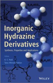 book Inorganic Hydrazine Derivatives: Synthesis, Properties and Applications