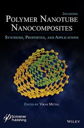 book Polymer Nanotubes Nanocomposites: Synthesis, Properties and Applications