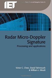 book Radar Micro-Doppler Signatures: Processing and Applications