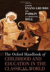 book The Oxford Handbook of Childhood and Education in the Classical World