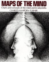 book Maps of the Mind: Charts and Concepts of the Mind and its Labyrinths