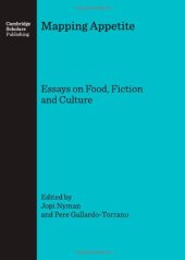 book Mapping Appetite: Essays on Food, Fiction and Culture