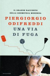 book Una via di fuga. Il grande racconto della geometria moderna