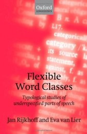 book Flexible Word Classes: Typological studies of underspecified parts of speech