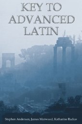 book Key to Advanced Latin