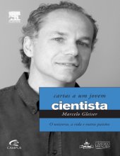 book Cartas a um Jovem Cientista: O Universo, a Vida e Outras Paixões