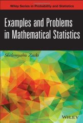 book Examples and Problems in Mathematical Statistics