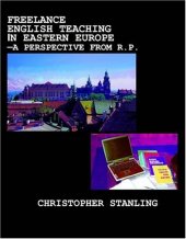 book Freelance English Teaching in Eastern Europe: A Perspective from R.P.