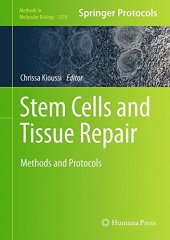 book Stem Cells and Tissue Repair: Methods and Protocols