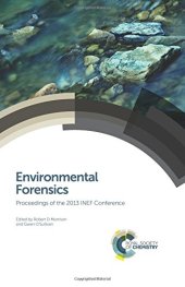 book Environmental Forensics: Proceedings of the 2013 INEF Conference