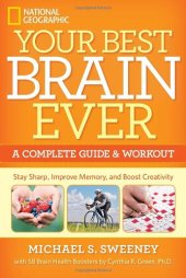 book Your Best Brain Ever: A Complete Guide and Workout