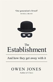 book The Establishment: And How They Get Away with it