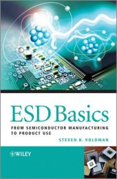 book ESD Basics: From Semiconductor Manufacturing to Product Use