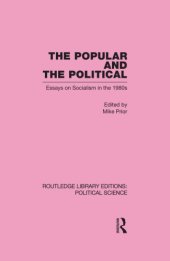 book Popular and the Political: Essays on Socialism in the 1980's