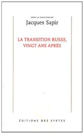 book La transition russe, vingt ans après