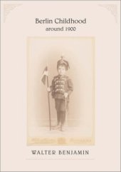 book Berlin Childhood around 1900