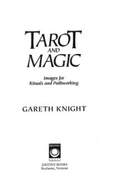 book Tarot and Magic: Images for Rituals and Pathworking