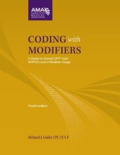 book Coding with Modifiers: A Guide to Correct CPT and HCPCS Level II Modifier Usage [With CDROM]