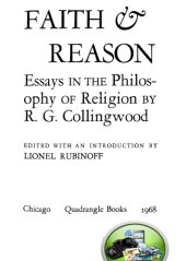 book Faith and Reason: Essays in the Philosophy of Religion