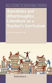 book Anecdotes and Afterthoughts: Literature as a Teacher's Curriculum