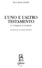 book L'uno e l'altro Testamento. Compiere le Scritture