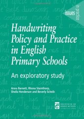 book Handwriting Policy and Practice in English Primary Schools: An Exploratory Study