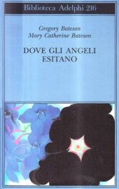 book Dove gli angeli esitano. Verso un'epistemologia del sacro