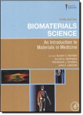 book Biomaterials Science, Third Edition: An Introduction to Materials in Medicine