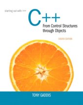 book Starting Out with C++ from Control Structures to Objects