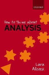 book How to Think About Analysis