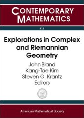 book Explorations in Complex and Riemannian Geometry: A Volume Dedicated to Robert E. Greene