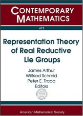 book Representation Theory of Real Reductive Lie Groups