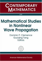 book Mathematical Studies In Nonlinear Wave Propagation: Nsf-cbms Regional Research Conference On Mathematical Methods In Nonlinear Wave Propagation, North ... North Ca