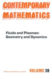 book Fluids and Plasmas: Geometry and Dynamics