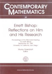 book Errett Bishop: Reflections on him and his research