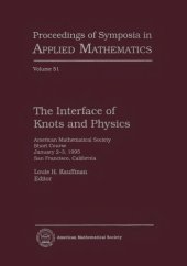 book The Interface of Knots and Physics: American Mathematical Society Short Course January 2-3, 1995 San Francisco, California