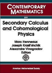 book Secondary Calculus and Cohomological Physics