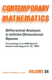 book Differential Analysis in Infinite Dimensional Spaces