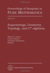 book Superstrings, Geometry, Topology, and C-star-algebras