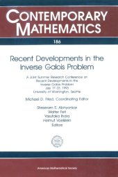 book Recent Developments in the Inverse Galois Problem: A Joint Summer Research Conference on Recent Developments in the Inverse Galols Problem July 17-23, ... Seattle