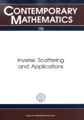 book Inverse Scattering and Applications: Proceedings