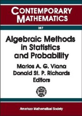 book Algebraic Methods in Statistics and Probability