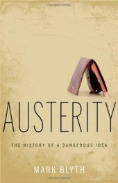 book Austerity: The History of a Dangerous Idea